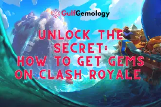 Unlock the Secret: How to Get Gems on Clash Royale