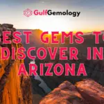 Best Gems to Discover in Arizona