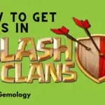 Step by Step Guide: How to Get Gems in Clash of Clans