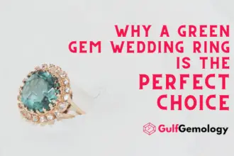 5 Reasons Why a Green Gem Wedding Ring is the Perfect Choice [Real Bride's Story Included]