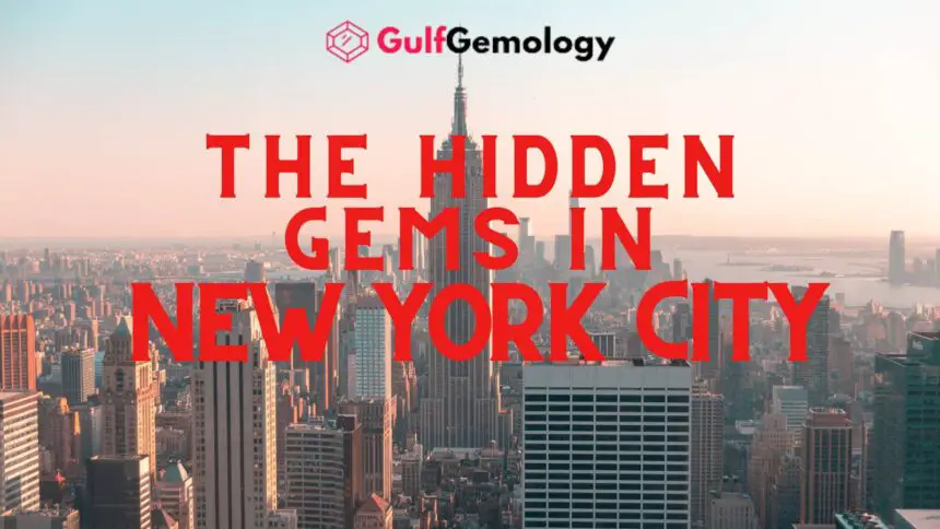 Hidden gems in New York City is a term used to describe unique and lesser-known attractions that offer an authentic experience of the city.